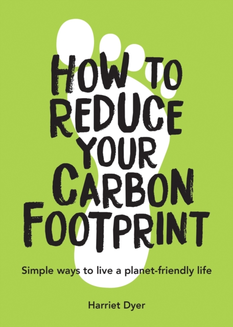 Simple Tips to Reduce Your Carbon Footprint