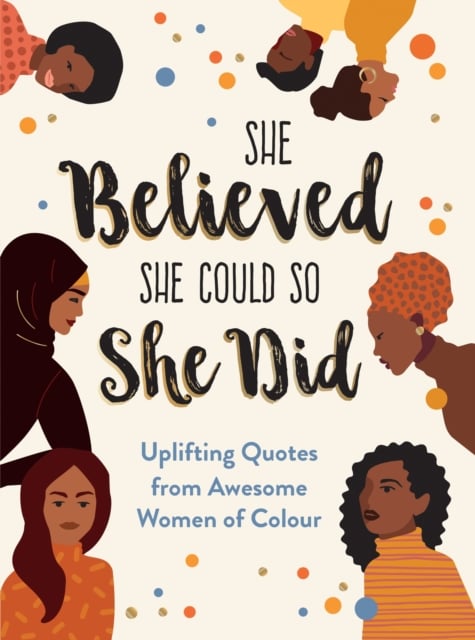 Book cover of She Believed She Could So She Did
