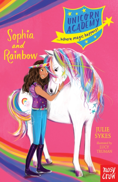 Book cover of Unicorn Academy: Sophia and Rainbow