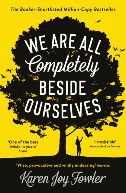 Book cover of We Are All Completely Beside Ourselves