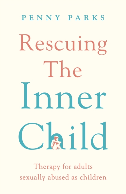 Book cover of Rescuing the 'Inner Child'