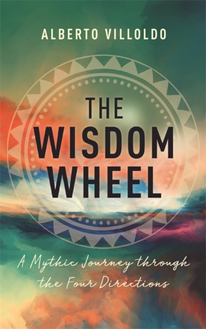 Book cover of The Wisdom Wheel