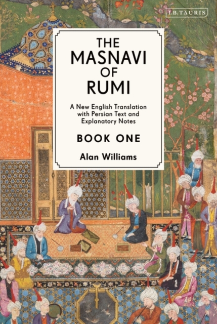 Book cover of The Masnavi of Rumi, Book One