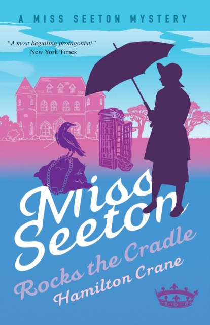 Book cover of Miss Seeton Mystery: Miss Seeton Rocks the Cradle (Book 13)