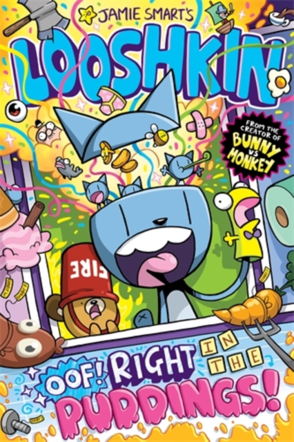 Book cover of Looshkin: Oof! Right in the Puddings! (a Phoenix Comic Book, from the million-selling Jamie Smart, Illustrator of the Year)