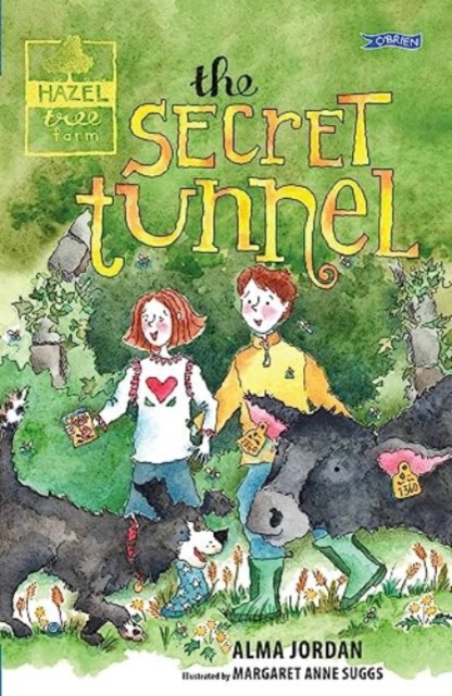 Book cover of The Secret Tunnel - Hazel Tree Farm
