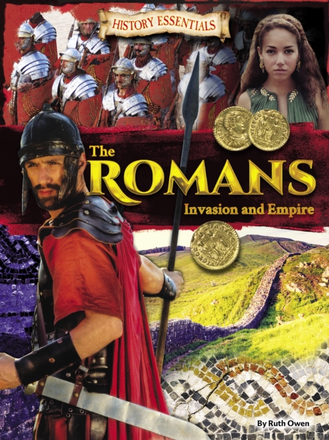 Book cover of The Romans: Invasion and Empire