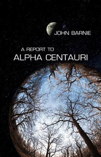 Book cover of Report to Alpha Centauri