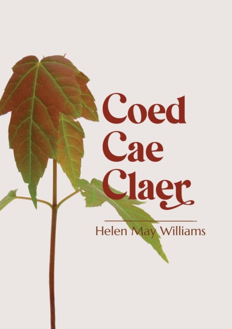 Book cover of Coed Cae Claer