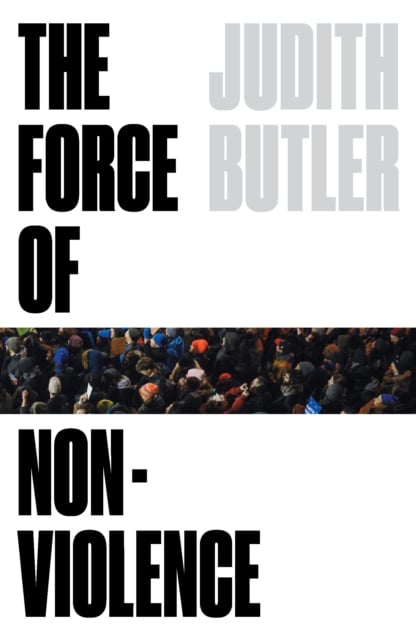 Book cover of The Force of Nonviolence
