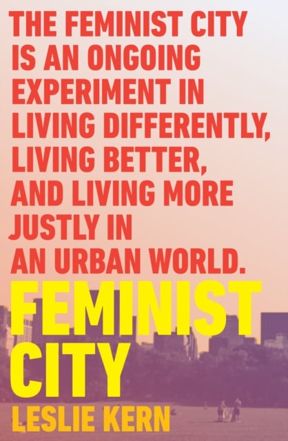 Book cover of Feminist City