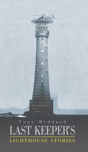 Book cover of Last Keeper's Lighthouse Stories