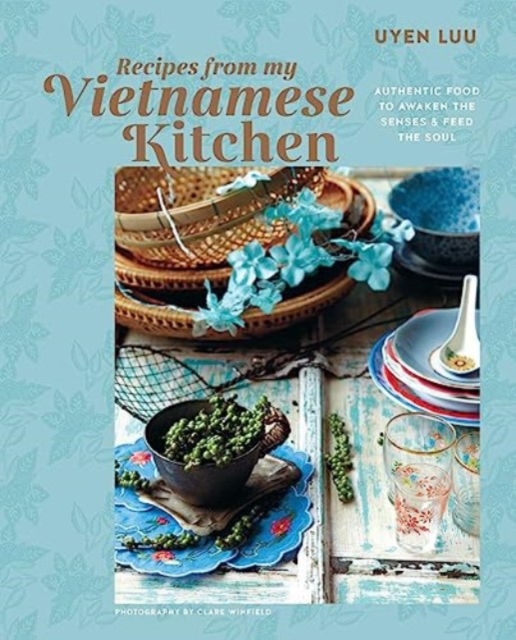 Book cover of Recipes from My Vietnamese Kitchen