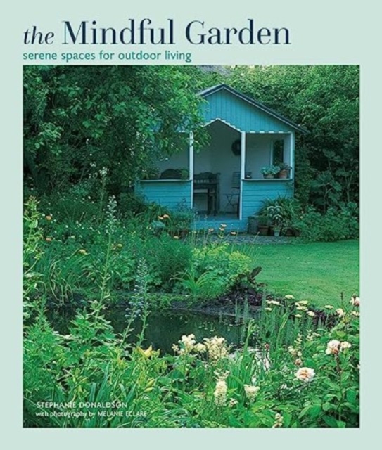 Book cover of The Mindful Garden
