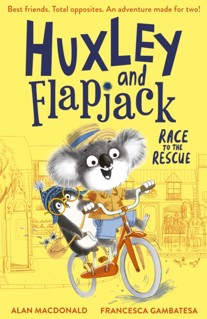 Book cover of Huxley and Flapjack: Race to the Rescue