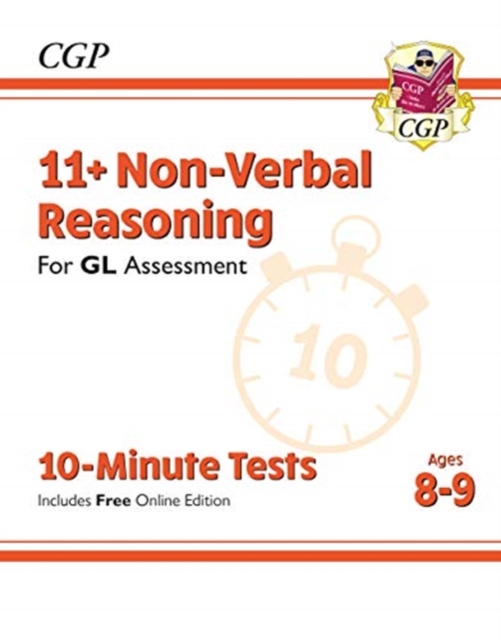 Book cover of 11+ GL 10-Minute Tests: Non-Verbal Reasoning - Ages 8-9 (with Online Edition)