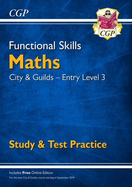 Book cover of Functional Skills Maths: City & Guilds Entry Level 3 - Study & Test Practice