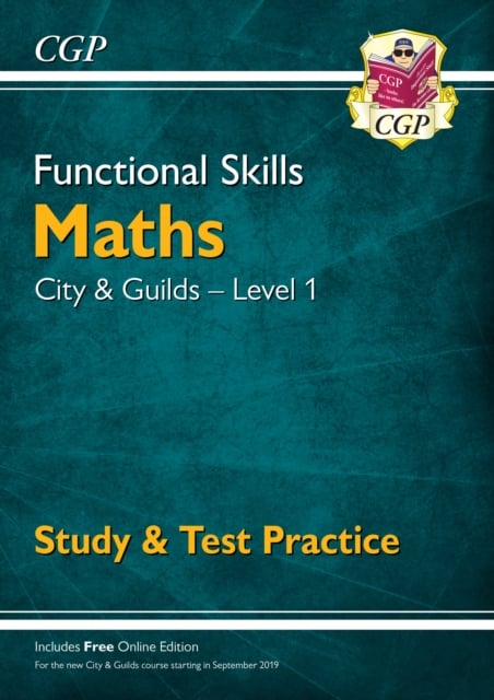 Book cover of Functional Skills Maths: City & Guilds Level 1 - Study & Test Practice