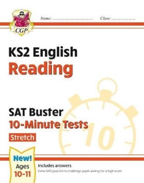 Book cover of KS2 English SAT Buster 10-Minute Tests: Reading - Stretch (for the 2025 tests)