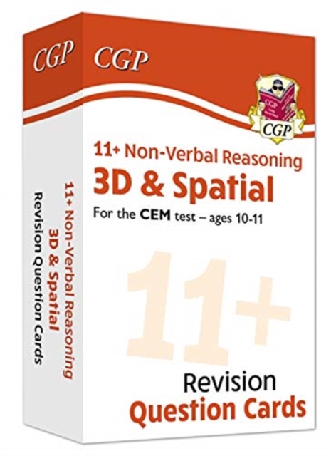 Book cover of 11+ CEM Revision Question Cards: Non-Verbal Reasoning 3D & Spatial - Ages 10-11