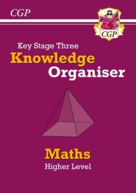 Book cover of KS3 Maths Knowledge Organiser - Higher