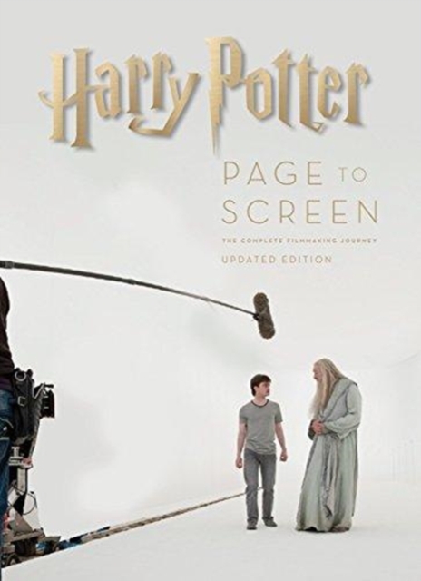 Book cover of Harry Potter: Page to Screen: Updated Edition