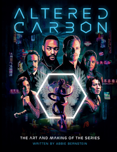 Book cover of Altered Carbon: The Art and Making of the Series