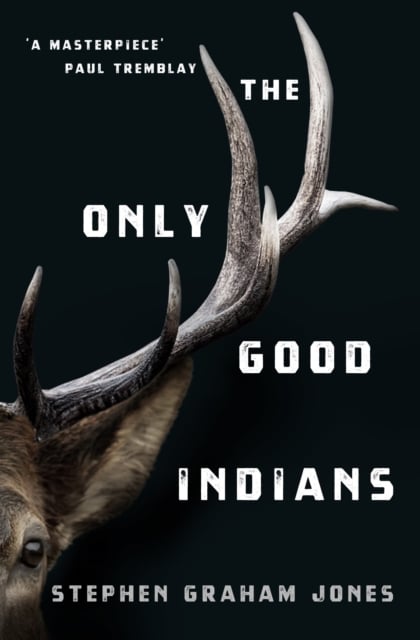 Book cover of The Only Good Indians