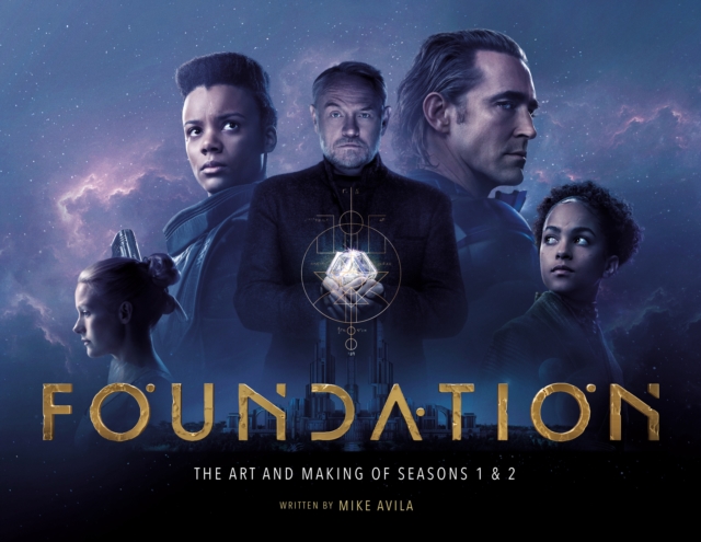 Book cover of Foundation: The Art and Making of Seasons 1 & 2