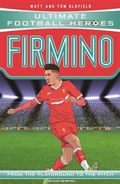 Book cover of Firmino (Ultimate Football Heroes - the No. 1 football series)