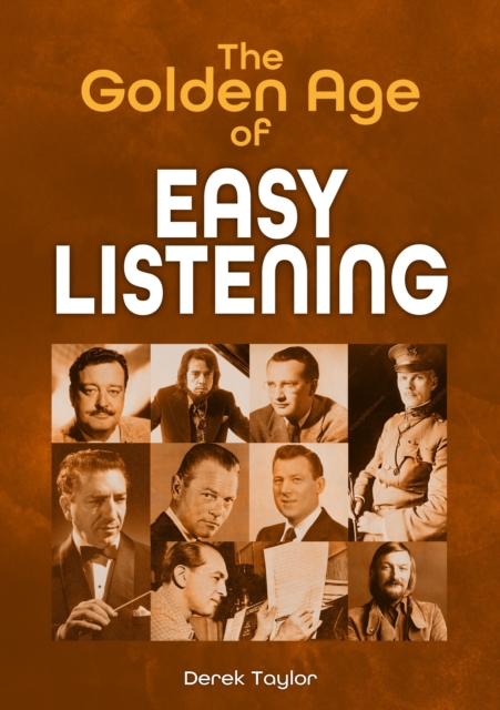 Book cover of The Golden Age of Easy Listening
