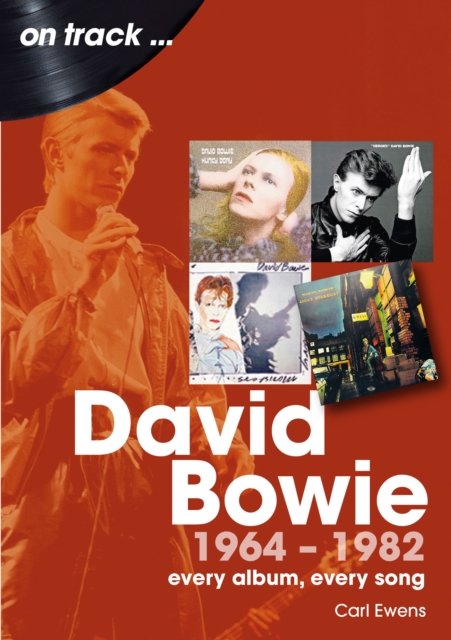 Book cover of David Bowie 1964 to 1982 On Track