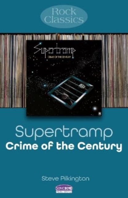 Book cover of Supertramp: Crime Of The Century