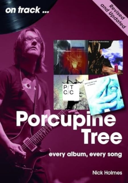 Book cover of Porcupine Tree On Track (Revised and Updated)