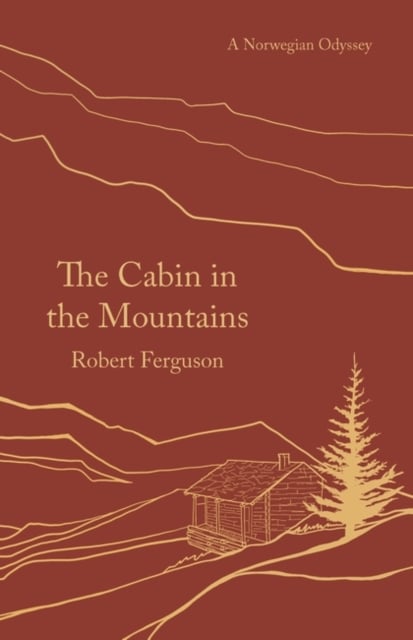 Book cover of The Cabin in the Mountains