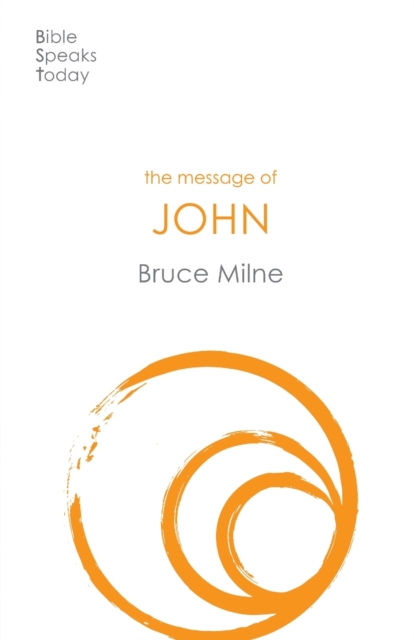 Book cover of The Message of John