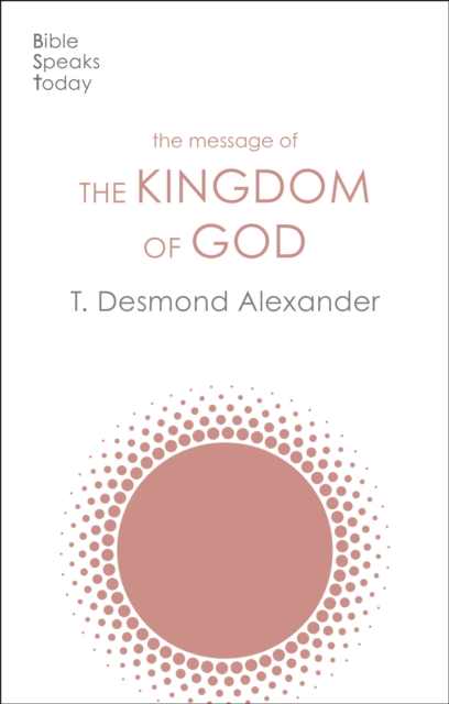 Book cover of The Message of the Kingdom of God