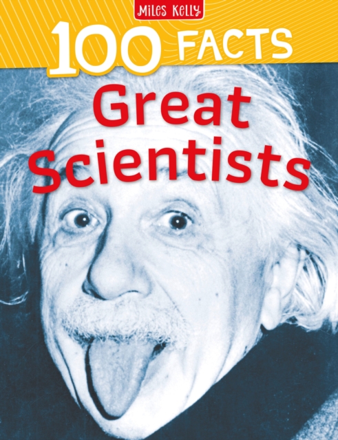 Book cover of 100 Facts Great Scientists