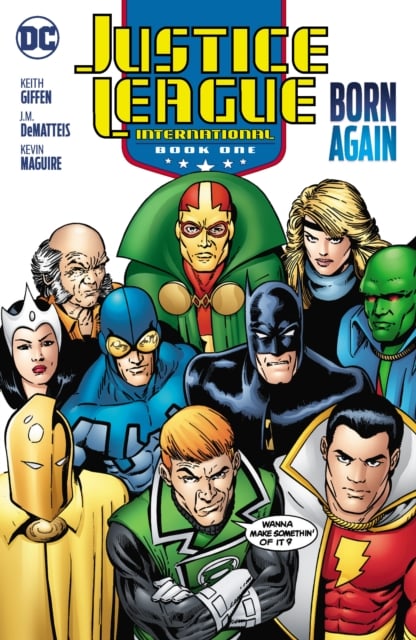 Book cover of Justice League International Book One: Born Again