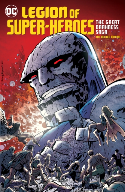 Book cover of Legion of Super-Heroes: The Great Darkness Saga Deluxe Edition