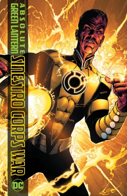Book cover of Absolute Green Lantern: The Sinestro Corps War