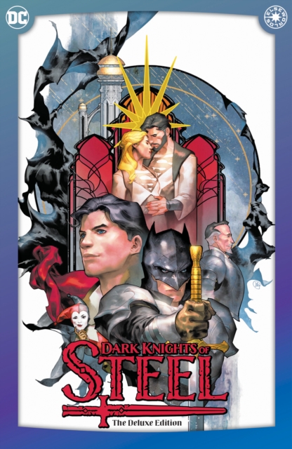 Book cover of Dark Knights of Steel: The Deluxe Edition