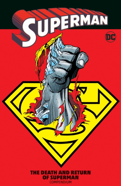 Book cover of Superman: The Death and Return of Superman Compendium