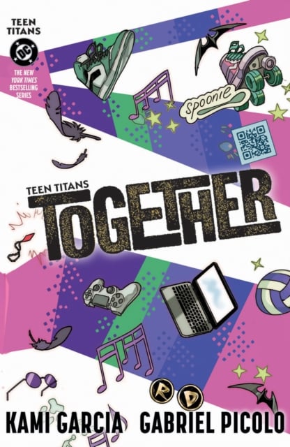 Book cover of Teen Titans: Together (Connecting Cover)