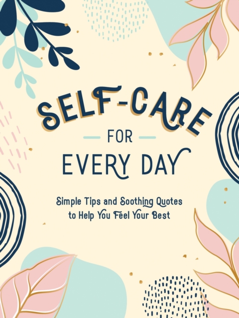 Self-Care for Every Day by Summersdale Publishers