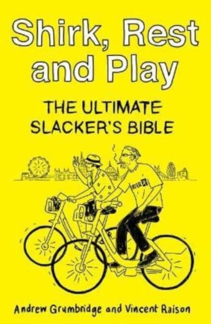 Book cover of Shirk, Rest and Play