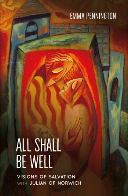 Book cover of All Shall Be Well