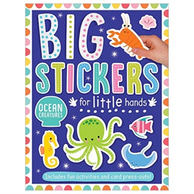 Big Stickers for Little Hands Ocean Creatures by Amy Boxshall