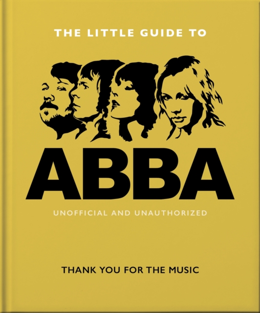 The Little Guide to Abba by Orange Hippo