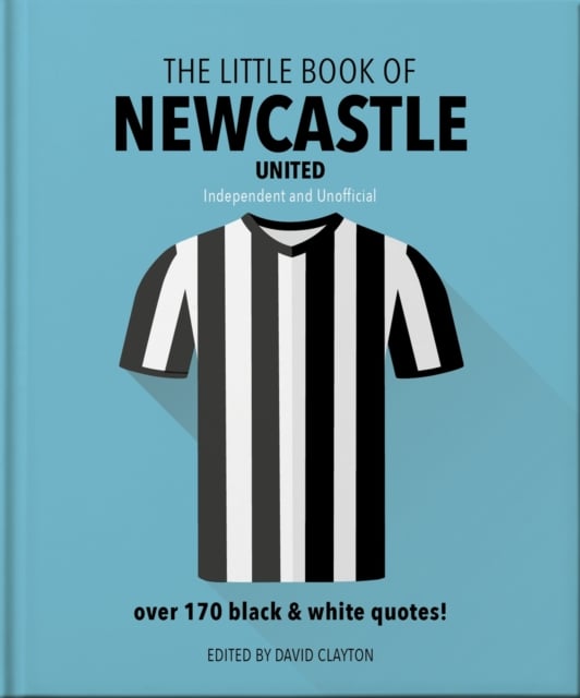 Book cover of The Little Book of Newcastle United